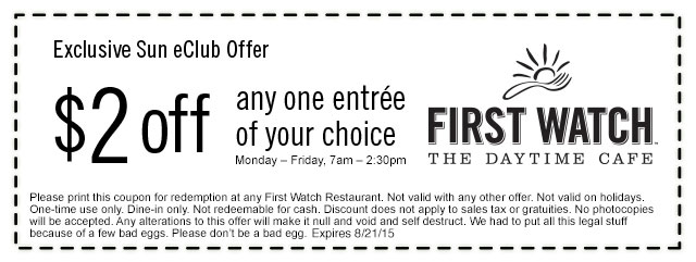 First Watch Coupon March 2024 $2 off an entree at First Watch daytime cafe