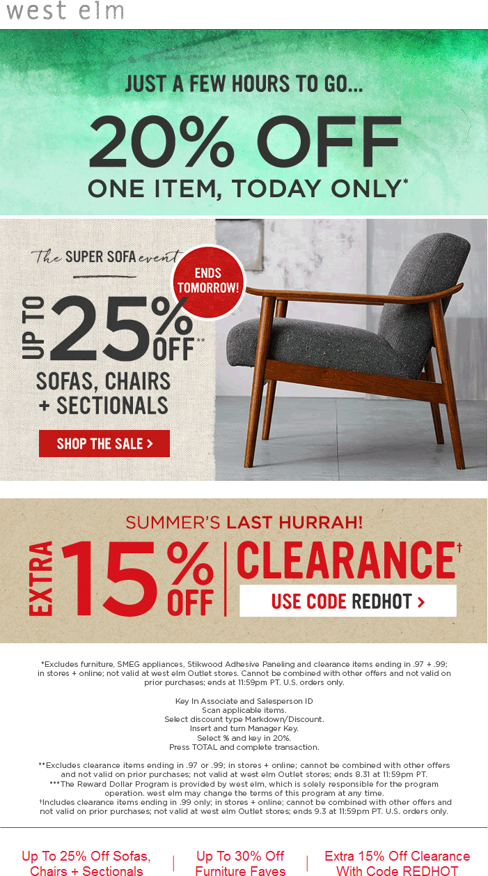 West Elm Coupon May 2024 20% off a single item today at West Elm, or 15% off clearance online via promo code REDHOT