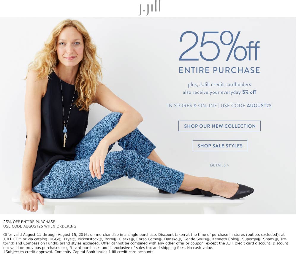 J.Jill Coupon March 2024 25% off at J.Jill, or online via promo code AUGUST25