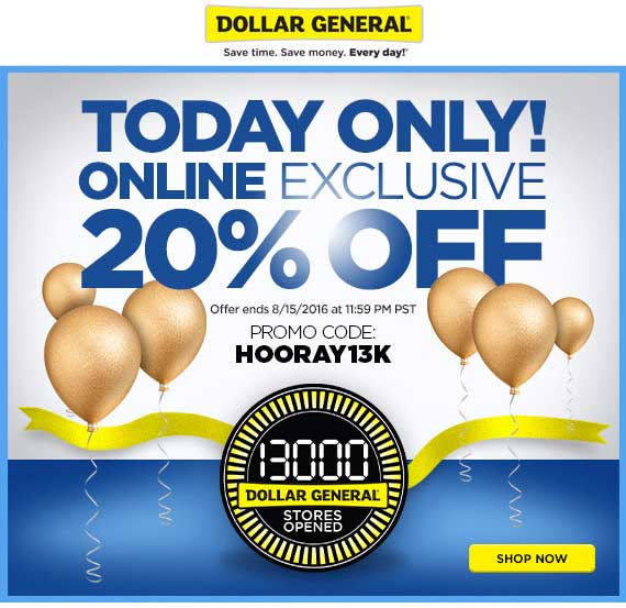 Dollar General Coupon April 2024 20% off online today at Dollar General via promo code HOORAY13K