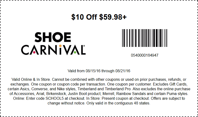 Shoe Carnival Coupon April 2024 $10 off $60 at Shoe Carnival, or online via promo code SCHOOL5