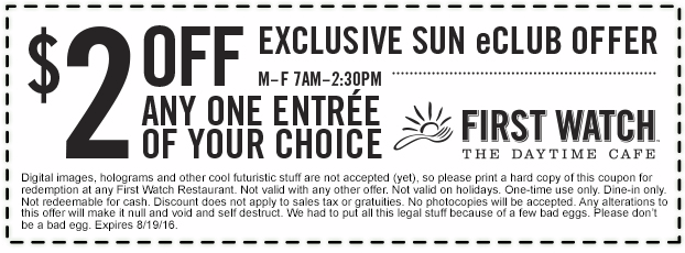 First Watch Coupon April 2024 $2 off an entree at First Watch daytime cafe