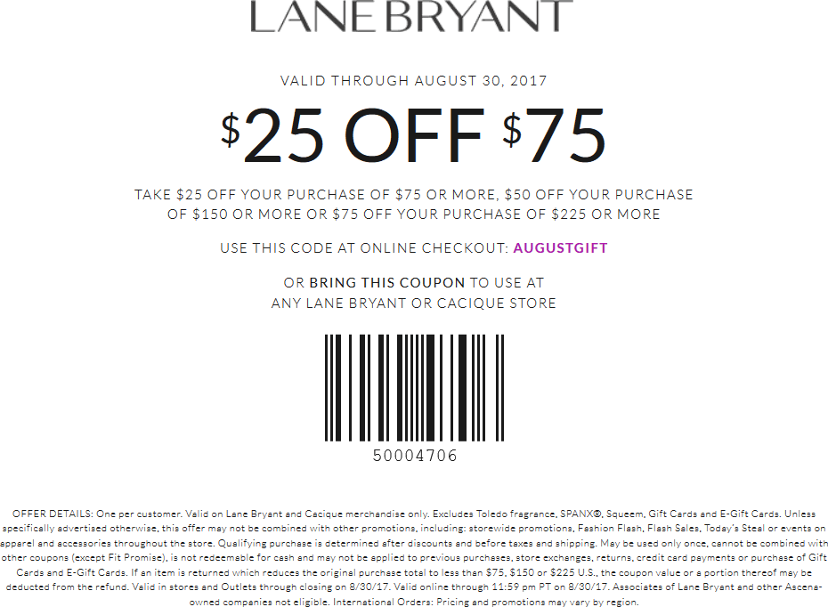 Lane Bryant Coupon April 2024 $25 off $75 at Lane Bryant & Cacique, or online via promo code AUGUSTGIFT