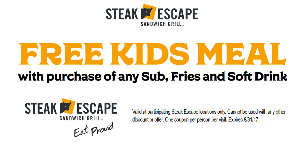 Steak Escape Coupon April 2024 Free kids meal with yours at Steak Escape