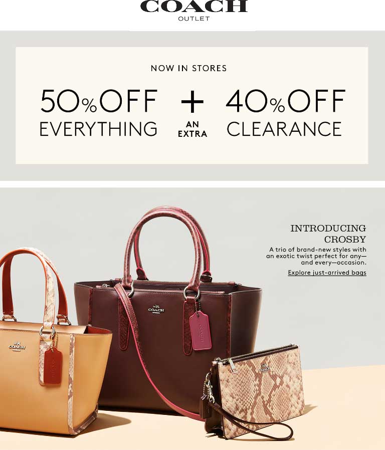 Coach Outlet Coupon April 2024 Extra 50% off everything at Coach Outlet