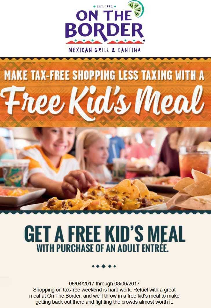 On The Border Coupon April 2024 Free kids meal with your entree at On The Border