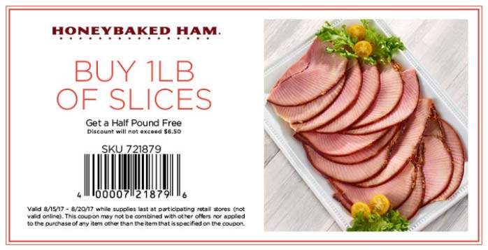 HoneyBaked Coupon April 2024 1/2 lb slices free with your full lb at HoneyBaked Ham restaurants