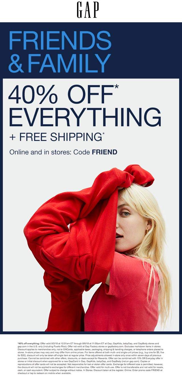 Gap Coupon March 2024 40% off everything at Gap, or online via promo code FRIEND