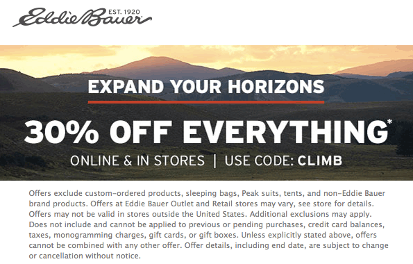Eddie Bauer Coupon April 2024 30% off everything at Eddie Bauer, or online via promo code CLIMB
