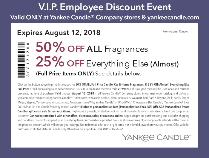 Yankee Candle Coupon March 2024 50% off fragrances & 25% off everything else at Yankee Candle, or online via promo code VIPWKND