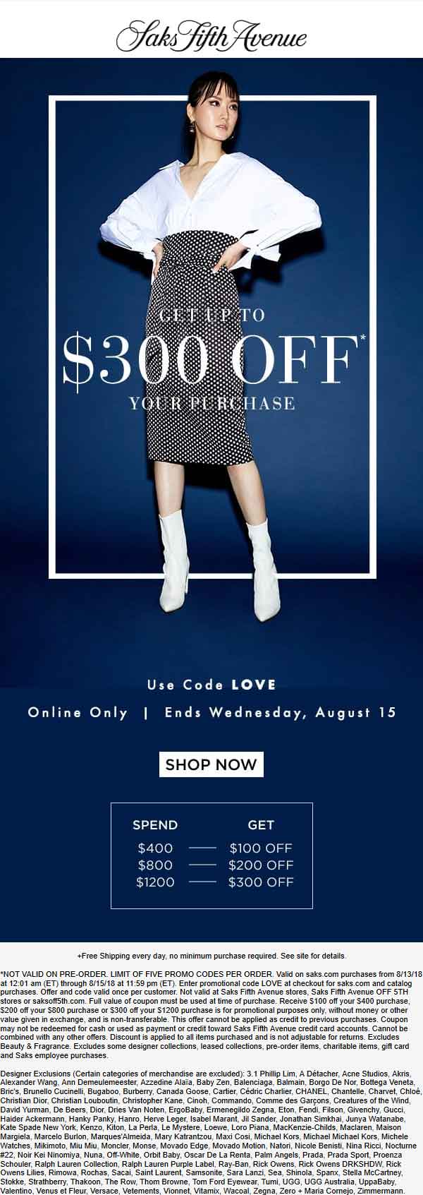 Saks Fifth Avenue Coupon April 2024 $100 off $400 & more online at Saks Fifth Avenue via promo code LOVE