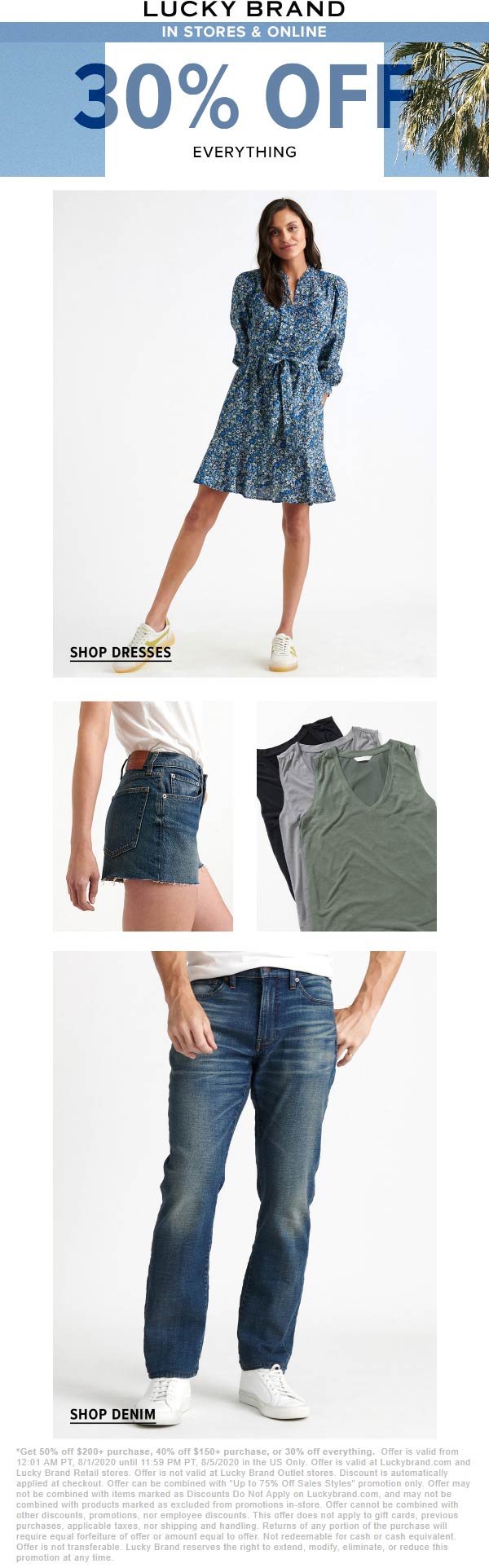 Lucky Brand stores Coupon  30% off everything & 50% off $200+ at Lucky Brand, ditto online #luckybrand 
