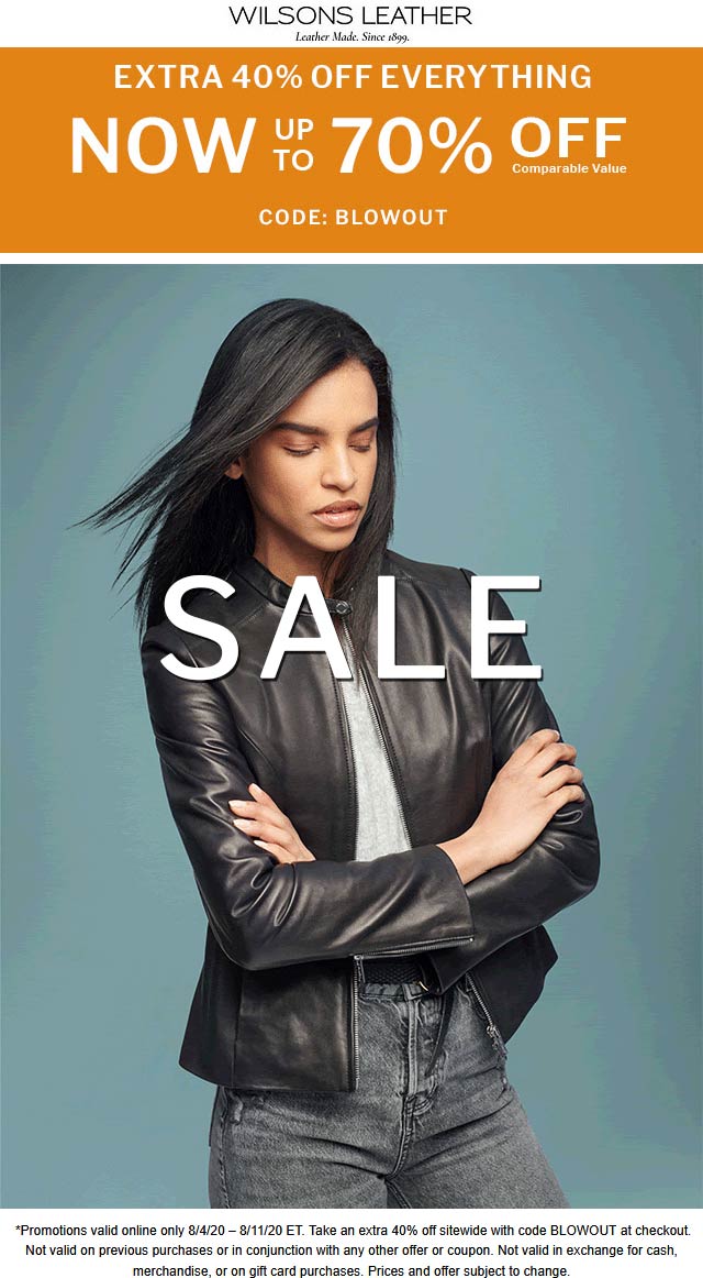 Extra 40 off everything at Wilsons Leather via promo code BLOWOUT wilsonsleather The Coupons