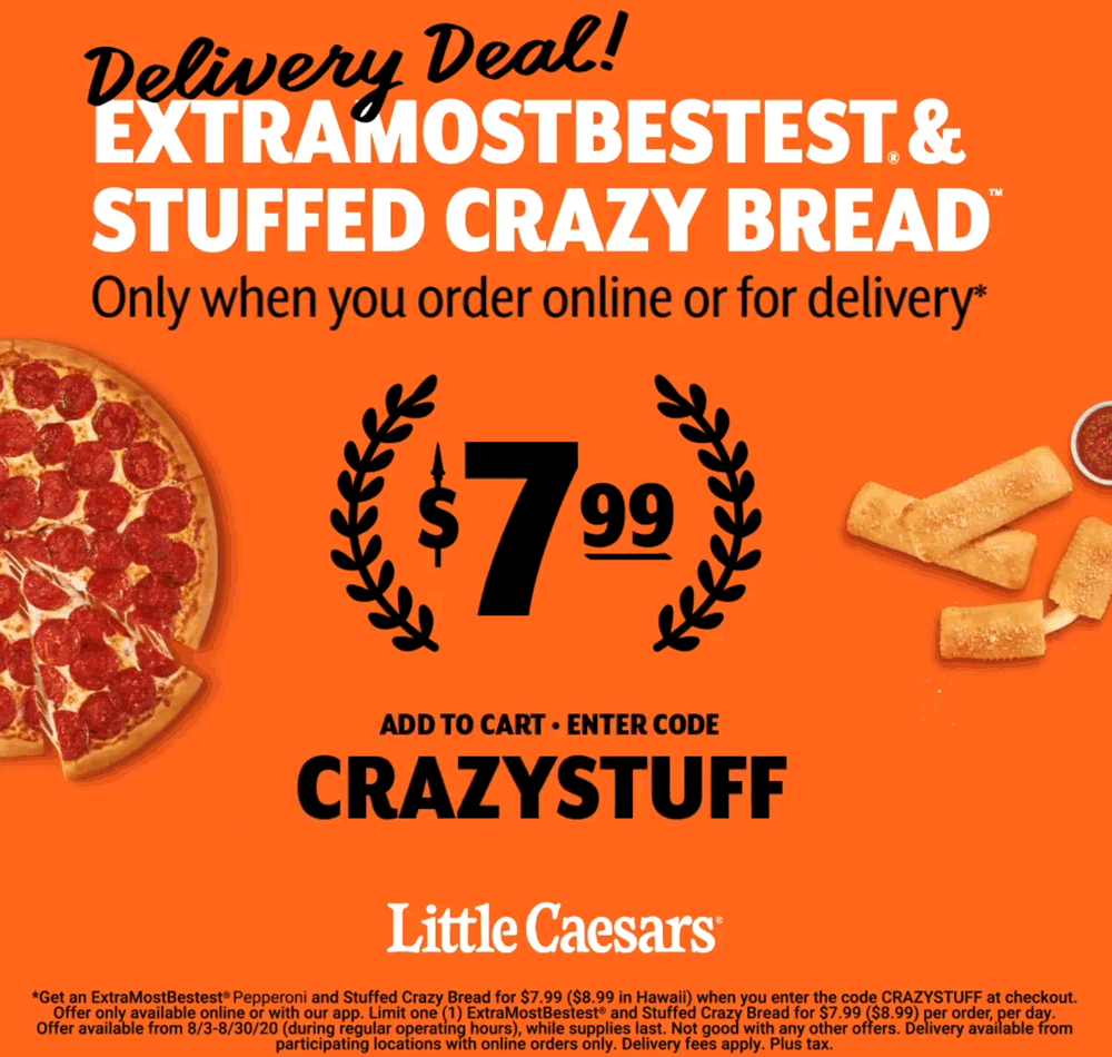 Little Caesars restaurants Coupon  Pepperoni pizza + stuffed crazy bread = $8 at Little Caesars via promo code CRAZYSTUFF #littlecaesars 