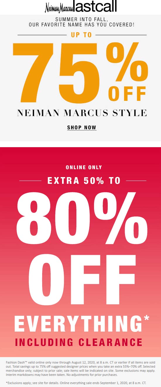Last Call stores Coupon  Extra 50-80% off everything today at Neiman Marcus Last Call #lastcall 