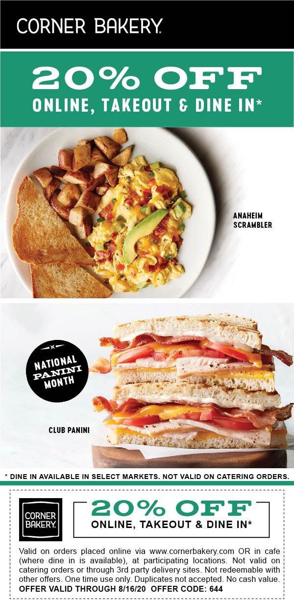 20 off at Corner Bakery Cafe restaurants via promo code 644 