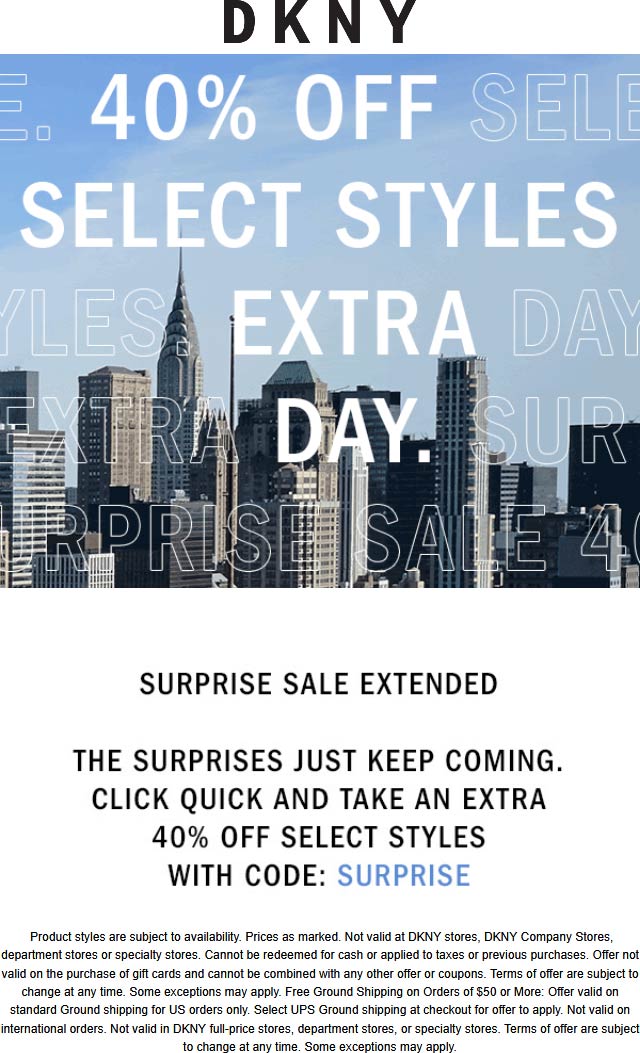 DKNY stores Coupon  40% off today online at DKNY via promo code SURPRISE #dkny 