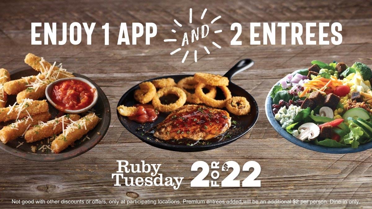 2 entrees + appetizer = $22 Mon-Thurs at Ruby Tuesday #rubytuesday ...