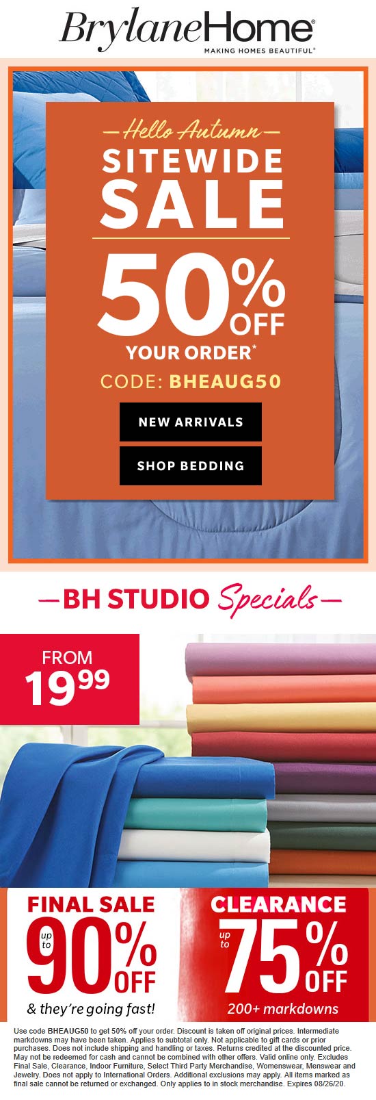 50 off everything at Brylane Home via promo code BHEAUG50 brylanehome