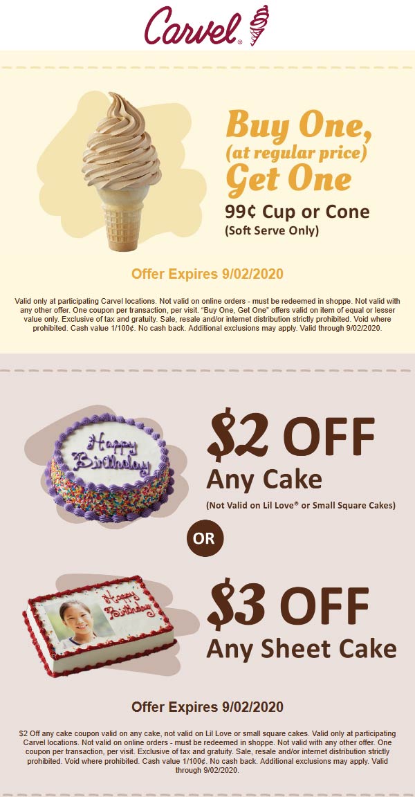 September 2021 2 Off An Ice Cream Cake More At Carvel Carvel Coupon Promo Code The Coupons App