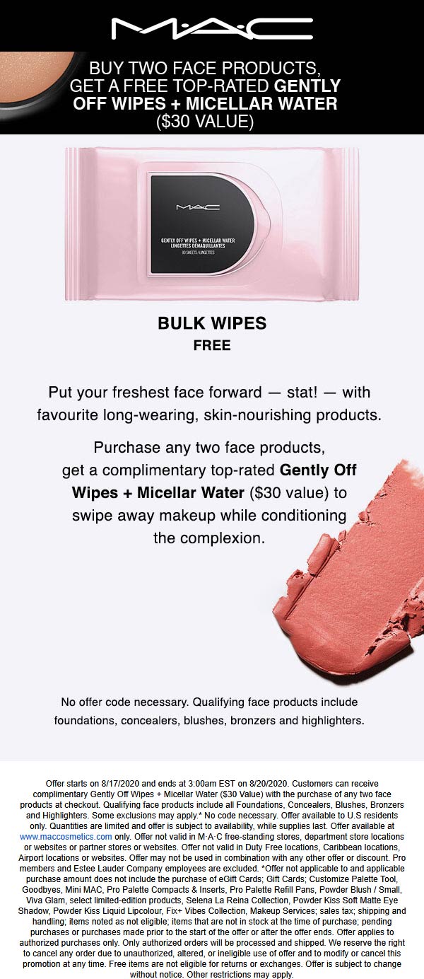MAC stores Coupon  Free facial wipes with 2 face items bought today at MAC #mac 