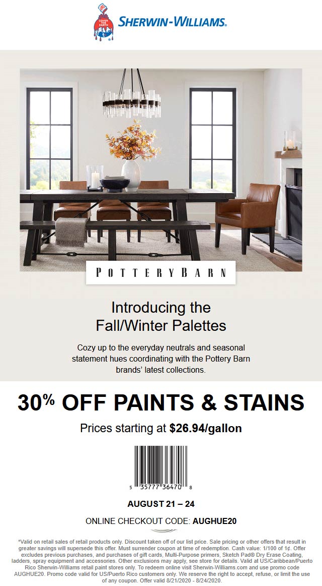 30% off paints & stains at Sherwin Williams, or online via promo code
