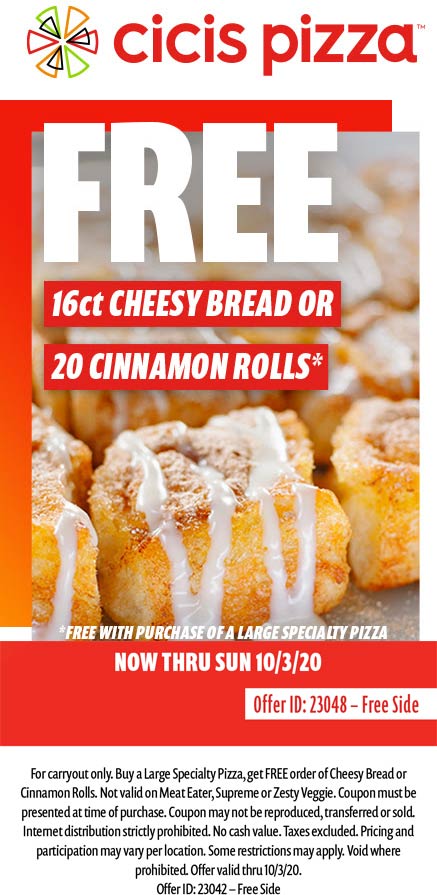 Cicis Pizza restaurants Coupon  Free 20 cinnamon rolls or cheesy bread with your specialty pizza at Cicis Pizza #cicispizza 