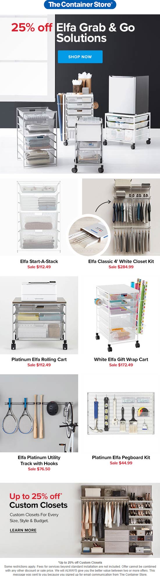 The Container Store stores Coupon  25% off Elfa grab & go at The Container Store #thecontainerstore 
