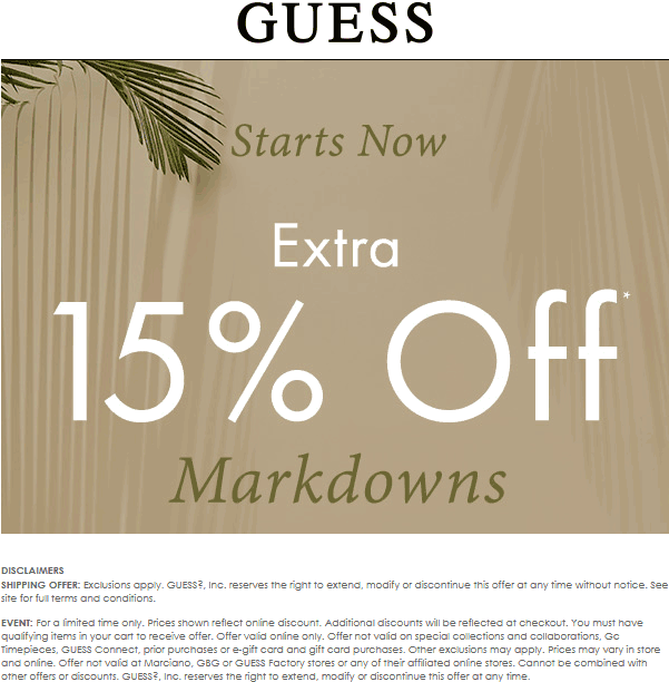 GUESS stores Coupon  Extra 15% off markdowns at GUESS #guess 
