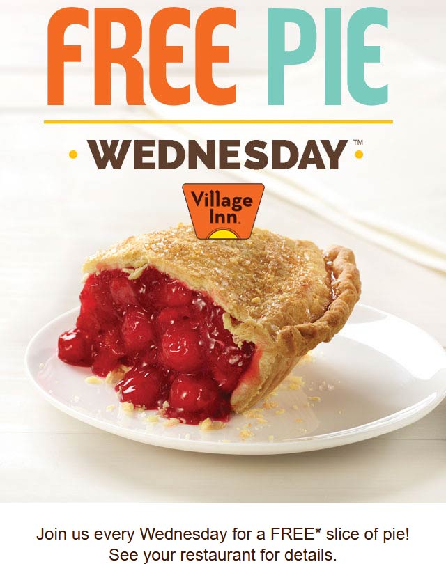 Free pie with your entree today at Village Inn villageinn The