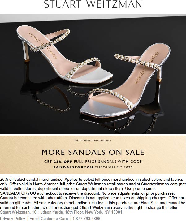 Stuart Weitzman stores Coupon  25% off sandals at Stuart Weitzman, or online via promo code SANDALSFORYOU #stuartweitzman 