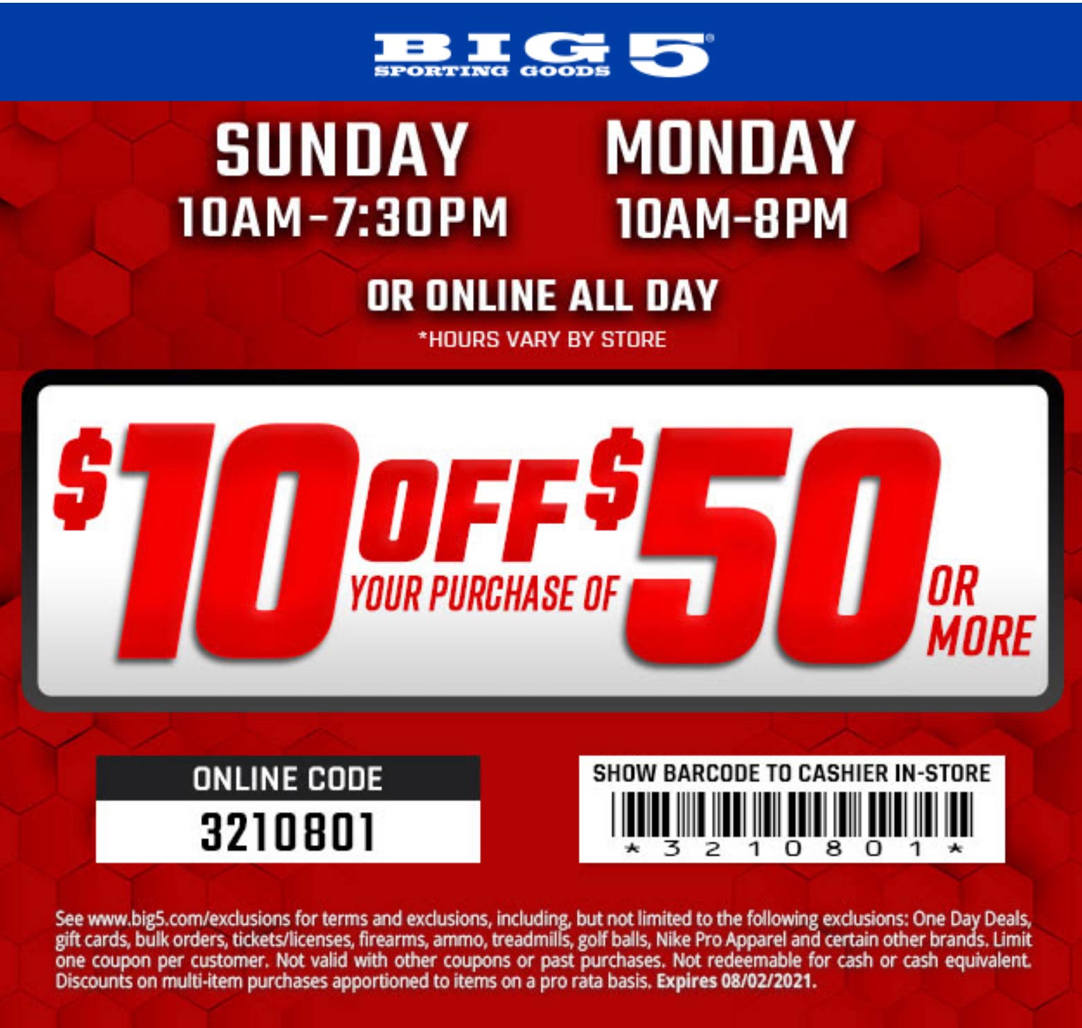 Big 5 stores Coupon  $10 off $50 at Big 5 sporting goods, or online via promo code 3210801 #big5 