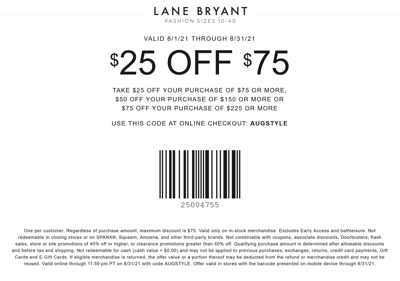 Lane Bryant stores Coupon  $25 off $75 at Lane Bryant, or online via promo code AUGSTYLE #lanebryant 