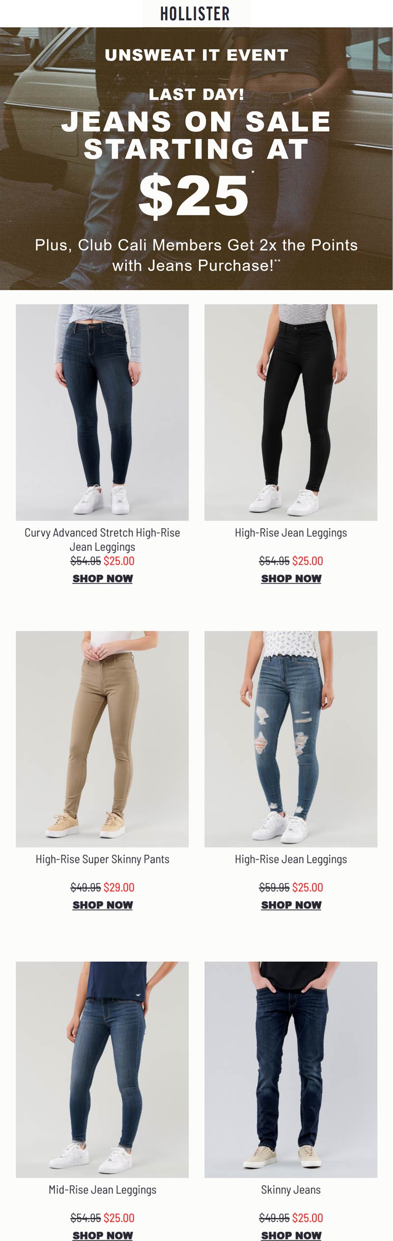 Hollister stores Coupon  Various $25 jeans today at Hollister #hollister 