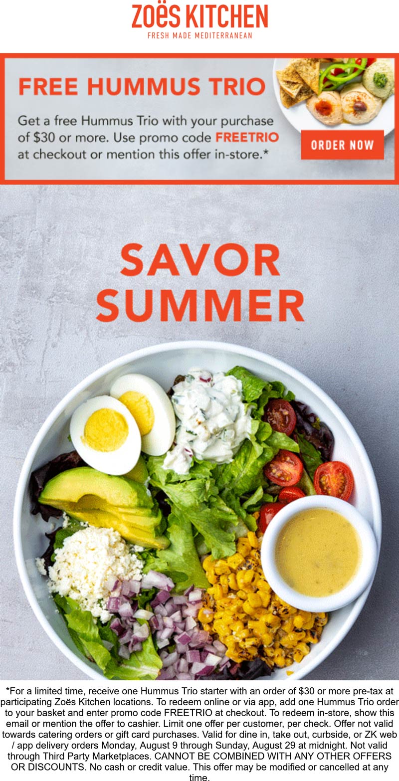 Zoes Kitchen restaurants Coupon  Free hummus trio with $30 spent at Zoes Kitchen restaurants via promo code FREETRIO #zoeskitchen 