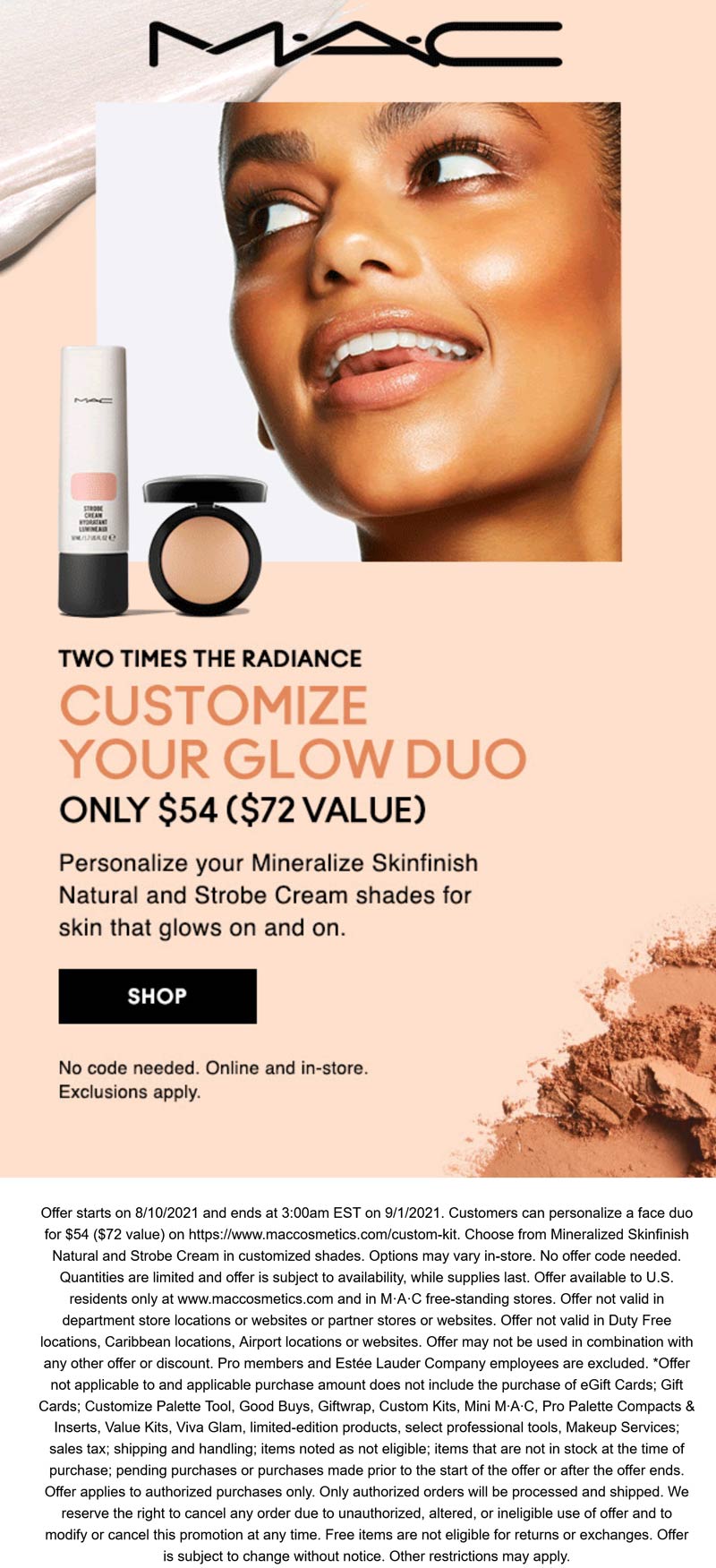 MAC stores Coupon  25% off customized glow duo at MAC cosmetics, ditto online #mac 