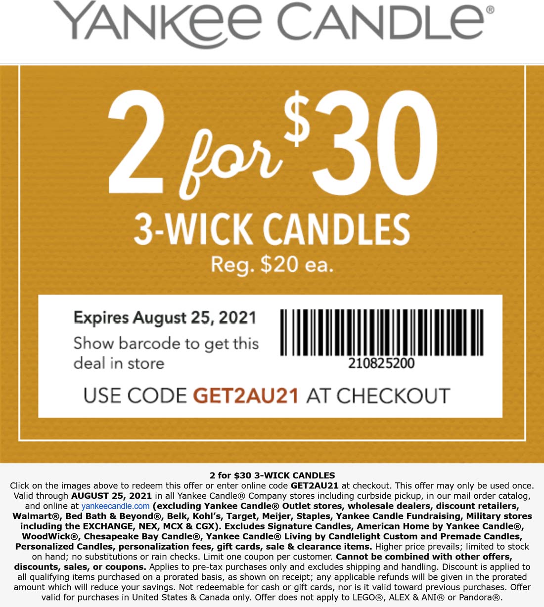 Yankee Candle stores Coupon  2 for $30 on 3-wick candles today at Yankee Candle, or online via promo code GET2AU21 #yankeecandle 