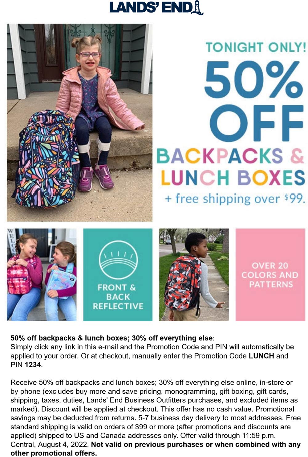 Lands End restaurants Coupon  50% off backpacks & lunch boxes + 30% everything else today at Lands End via promo code LUNCH and pin 1234 #landsend 
