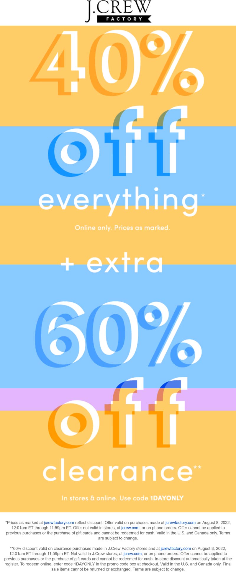 J.Crew Factory stores Coupon  40-60% off online today at J.Crew Factory via promo code 1DAYONLY #jcrewfactory 