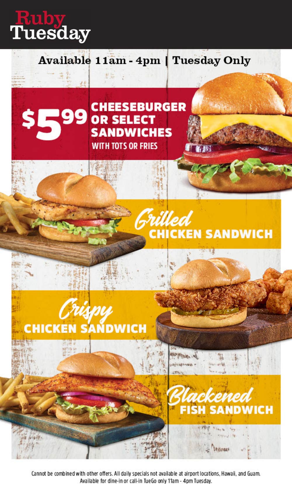 Ruby Tuesday restaurants Coupon  Cheeseburger or chicken sandwich + fries = $6 til 4pm today at Ruby Tuesday #rubytuesday 