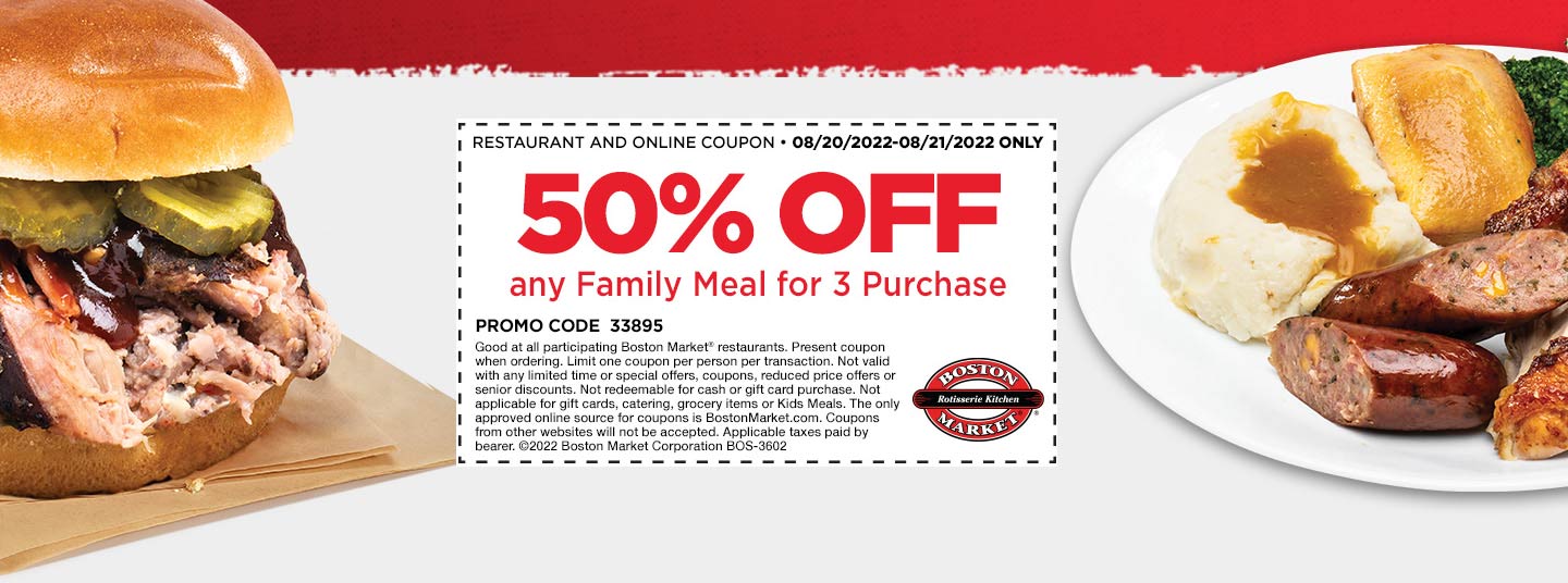 Boston Market restaurants Coupon  50% off any family meal at Boston Market #bostonmarket 