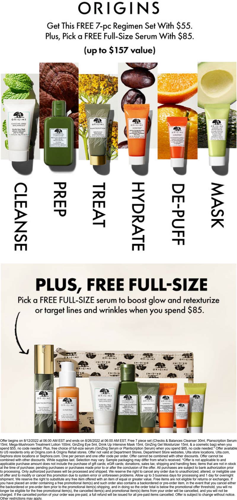 Origins stores Coupon  Free 7pc on $55 and another full size on $85 at Origins, ditto online #origins 