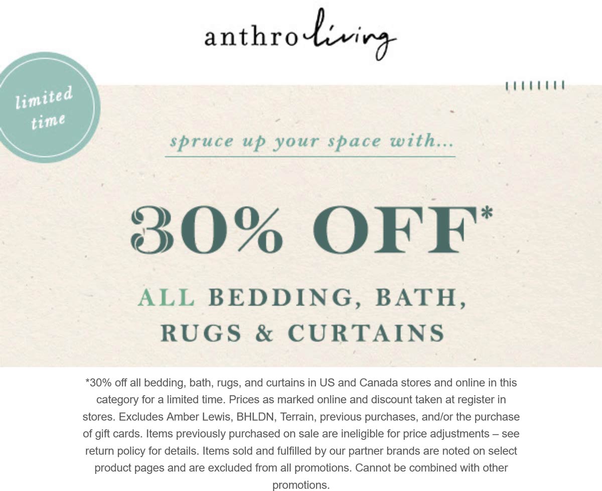 Anthropologie stores Coupon  30% off all bedding, bath, rugs, and curtains at Anthropologie, ditto online #anthropologie 