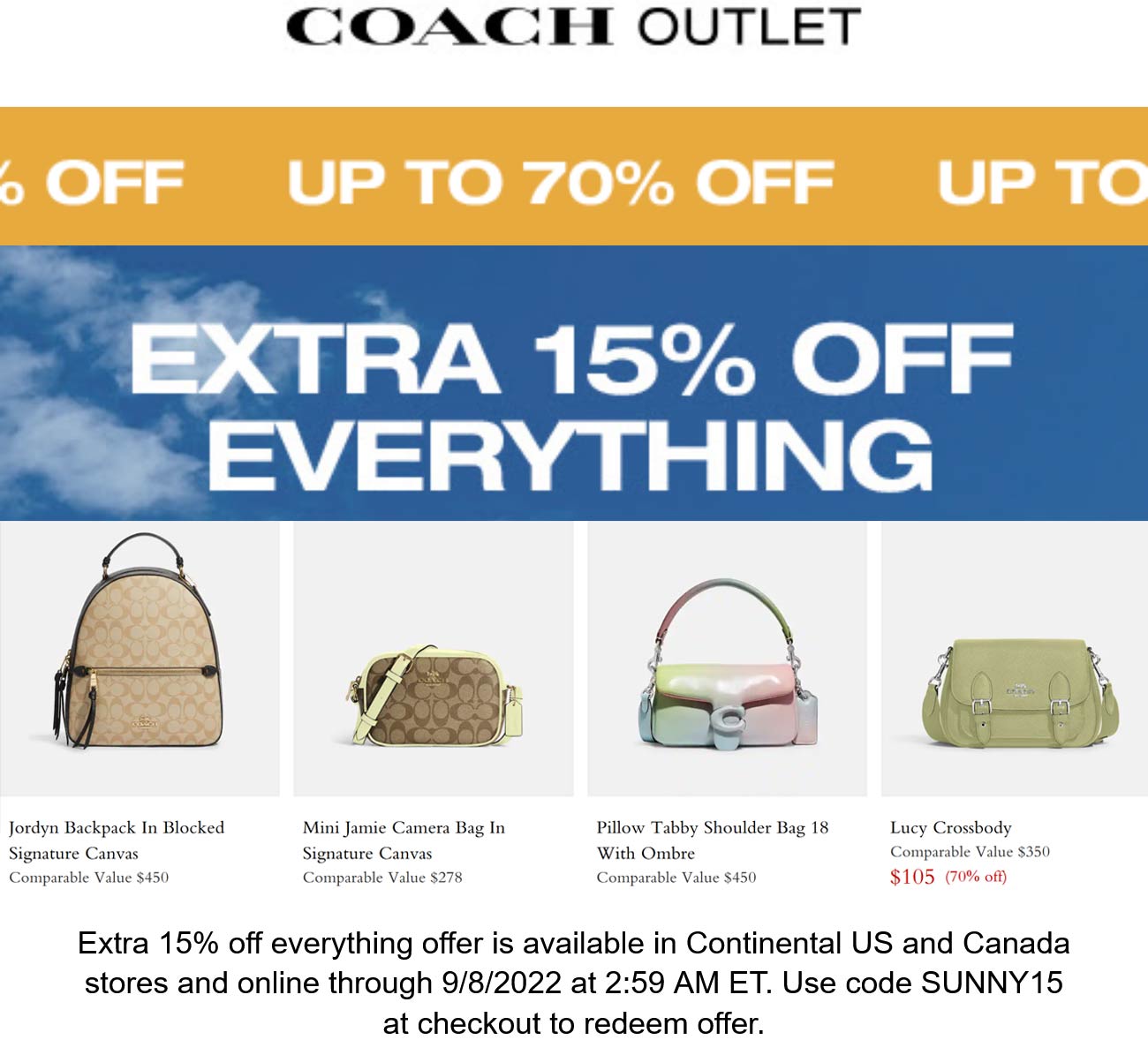 Coach Outlet stores Coupon  Extra 15% off everything at Coach Outlet via promo code SUNNY15 #coachoutlet 