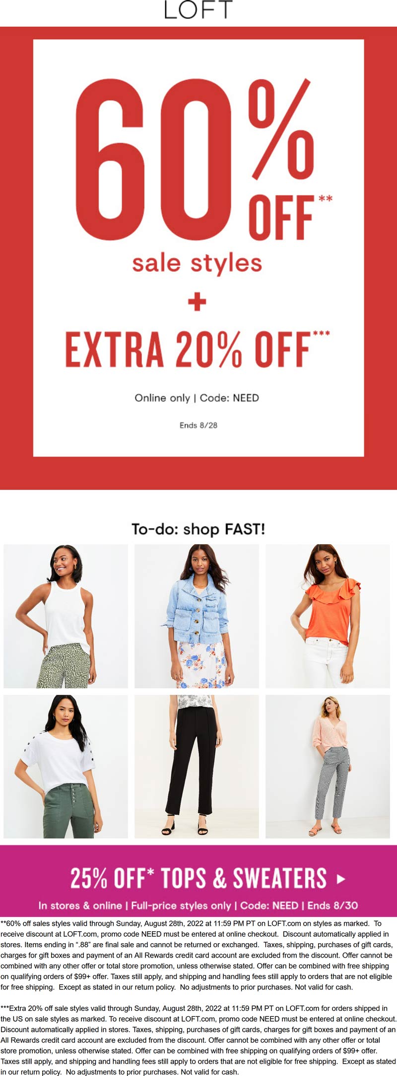 LOFT stores Coupon  80% off sale styles online today at LOFT via promo code NEED #loft 