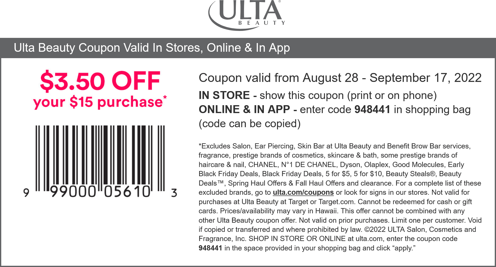 Ulta stores Coupon  $3.50 off $15 at Ulta Beauty, or online via promo code 948441 #ulta 