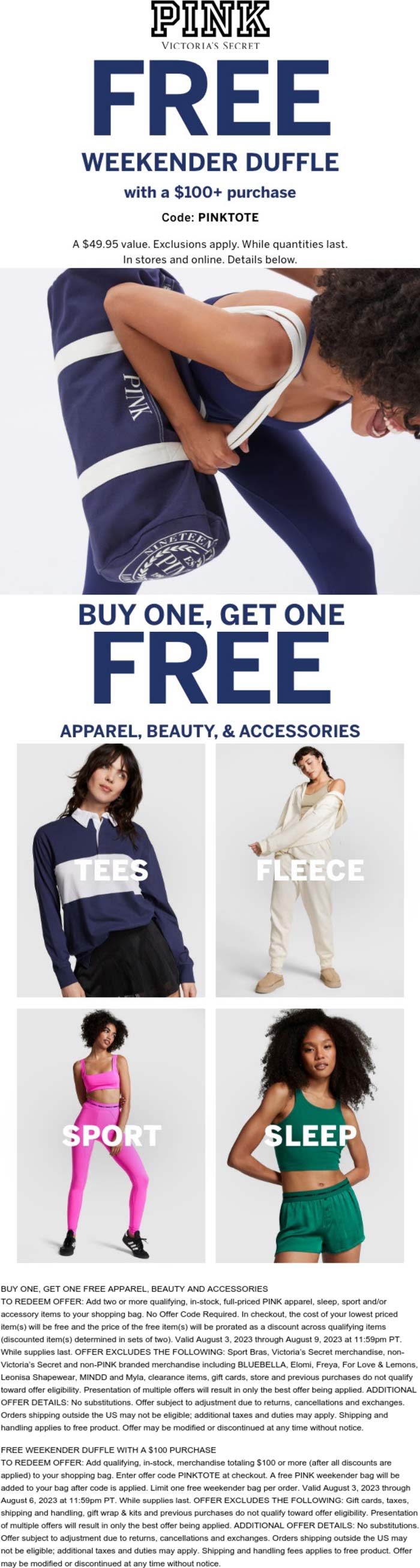 PINK stores Coupon  Free duffle on $100 & second item free at PINK, or online via promo code PINKTOTE #pink 