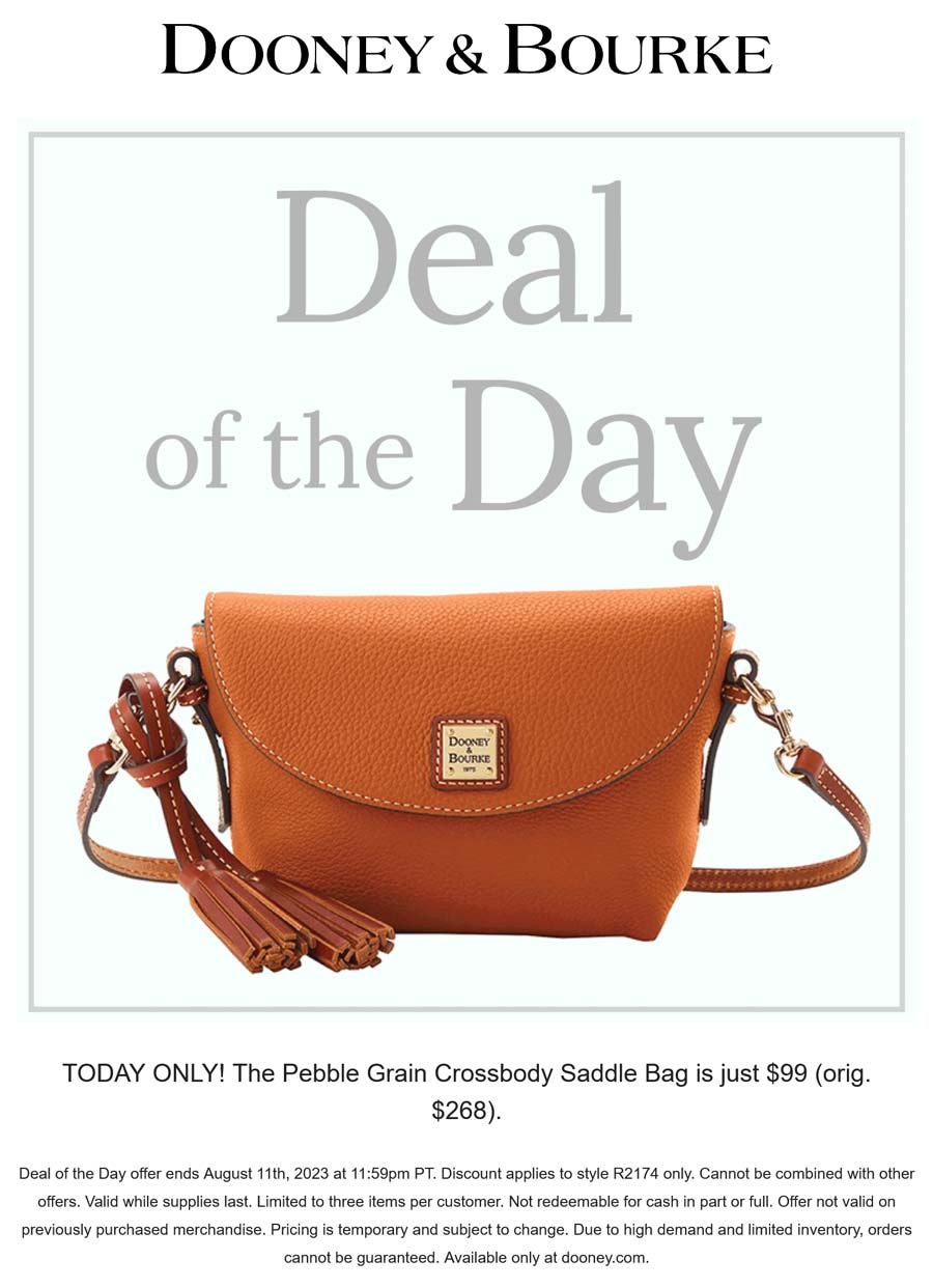 Dooney & Bourke stores Coupon  Pebble grain saddle bag for $99 today at Dooney & Bourke #dooneybourke 