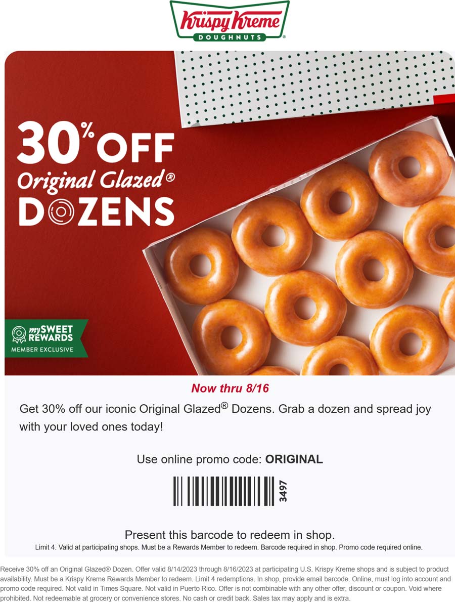 Krispy Kreme restaurants Coupon  30% off glazed dozens at Krispy Kreme doughnuts, or online via promo code ORIGINAL #krispykreme 