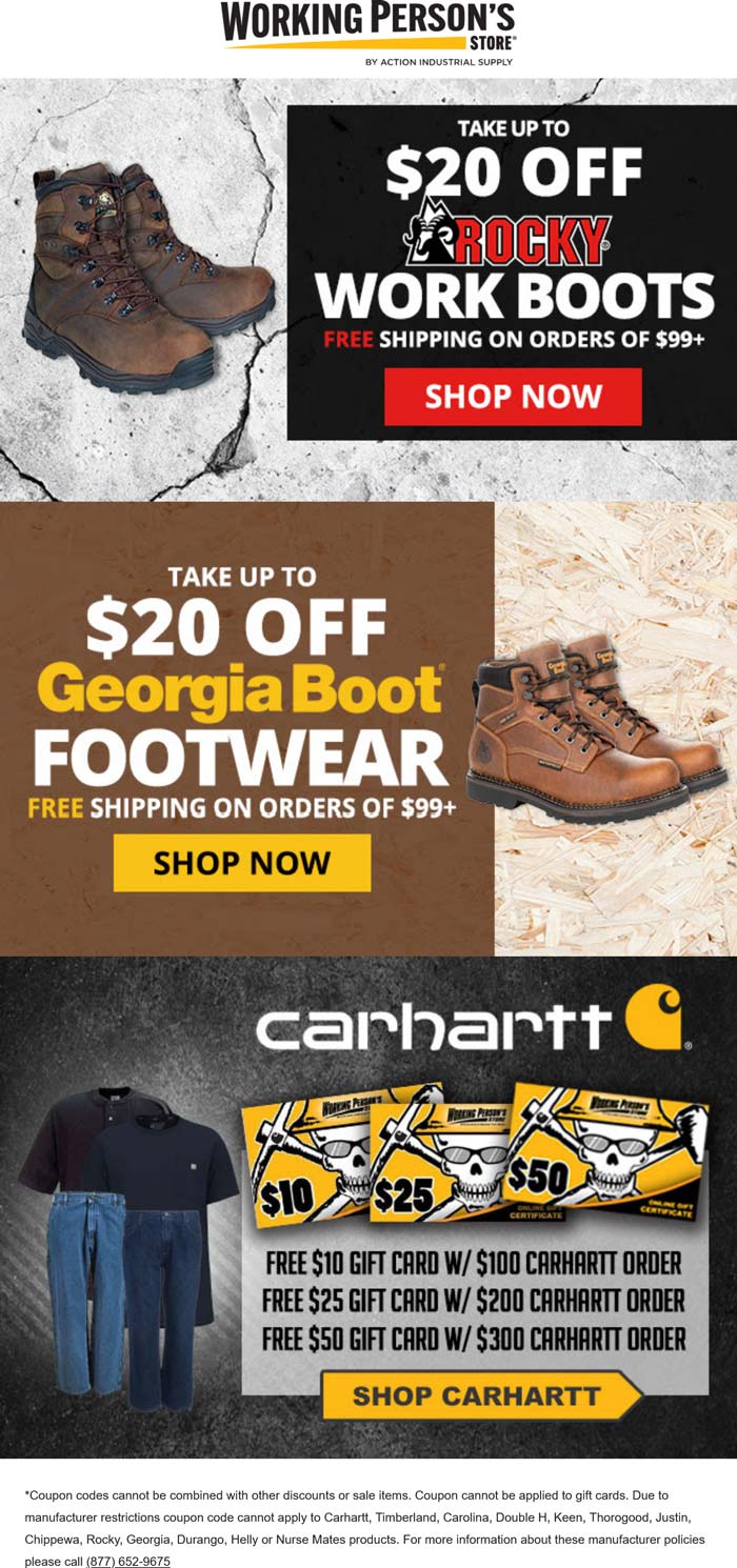 Working Persons Store stores Coupon  $20 off various workboots & $10-$50 card on $100+ Carhartt at Working Persons Store #workingpersonsstore 